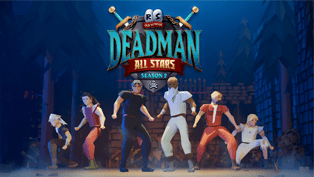 Deadman All Stars: Season 2 Live Now!